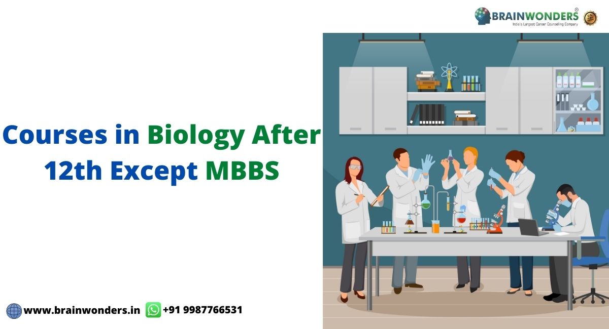 courses-in-biology-after-12th-except-mbbs