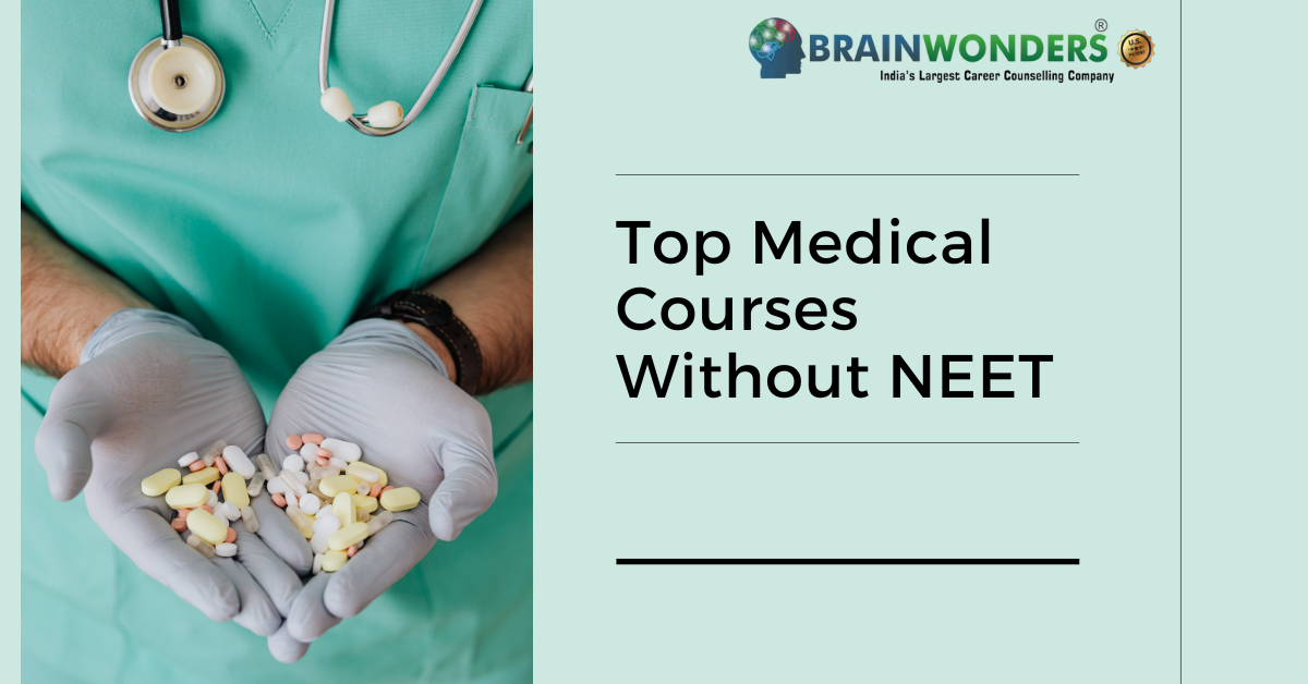Top Medical Courses Without NEET