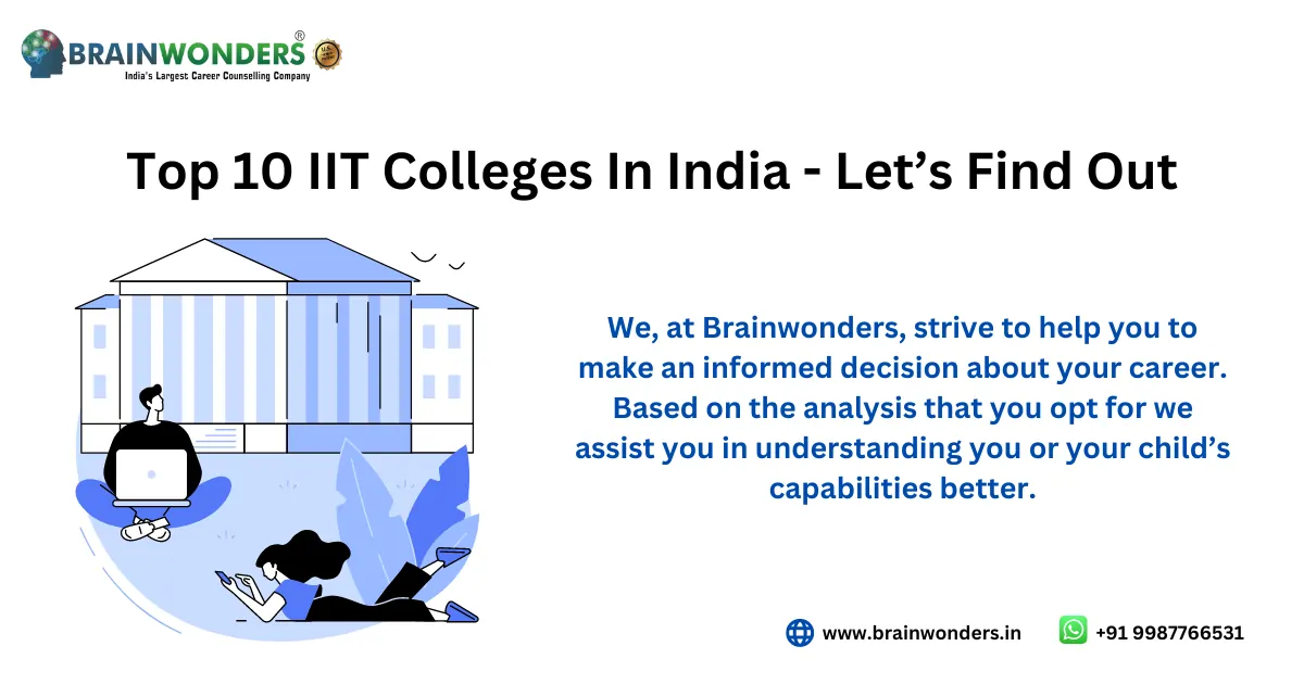 Top 10 IIT Colleges In India 2024